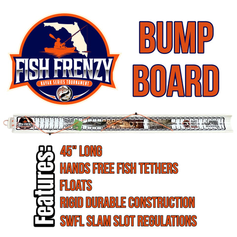 Fish Frenzy Kayak Series Tourney Bump Board