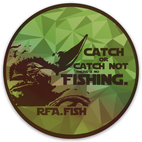 Catch or Catch not Holographic Sticker
