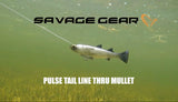 Savage Gear Pulse Tail Mullet Line Thru (LT)